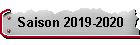 Saison 2019-2020
